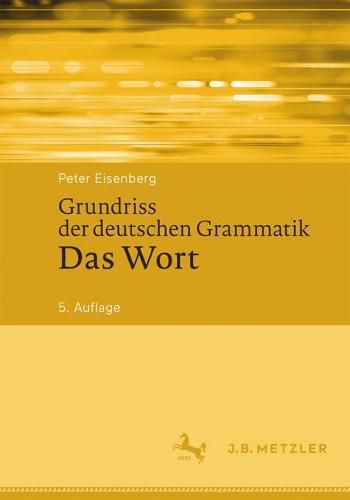 Cover image for Grundriss der deutschen Grammatik: Das Wort