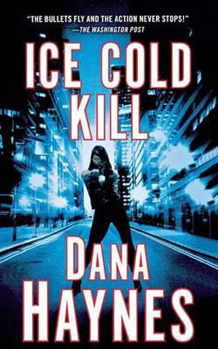 Cover image for Ice Cold Kill: A Daria Gibron Thriller