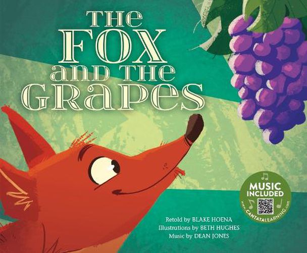 Cover image for The Fox and the Grapes