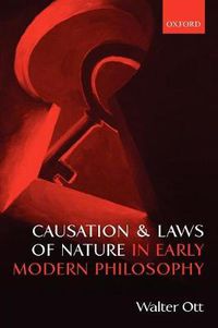 Cover image for Causation and Laws of Nature in Early Modern Philosophy