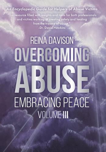 Cover image for Overcoming Abuse Embracing Peace Vol III