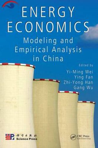 Cover image for Energy Economics: Modeling and Empirical Analysis in China