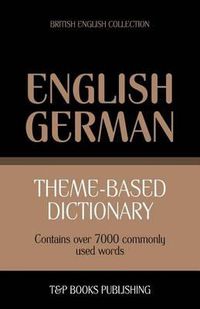 Cover image for Theme-based dictionary British English-German - 7000 words