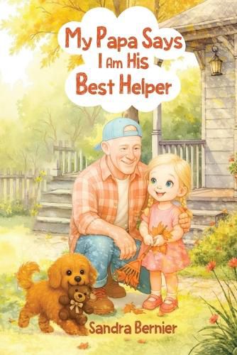 Cover image for My Papa Says I am His Best Helper