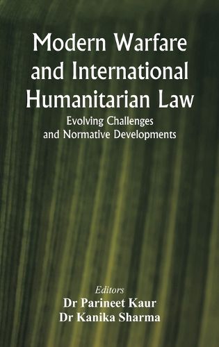 Cover image for Modern Warfare and International Humanitarian Law
