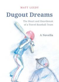 Cover image for Dugout Dreams