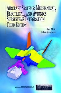 Cover image for Aircraft Systems: Mechanical, Electrical, and Avionics Subsystems Integration