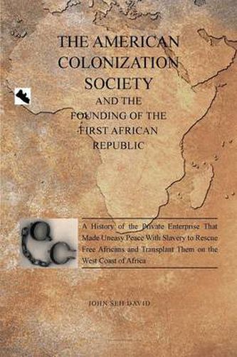 Cover image for The American Colonization Society