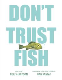 Cover image for Don't Trust Fish