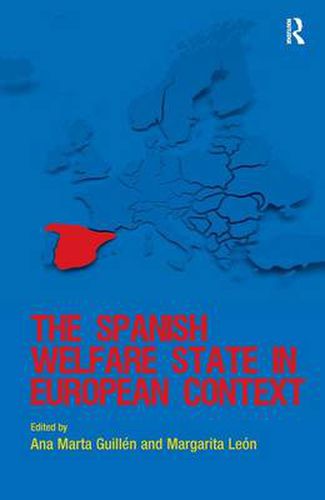 Cover image for The Spanish Welfare State in European Context