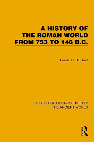 Cover image for A History of the Roman World from 753 to 146 B.C.