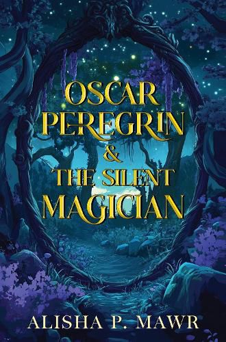Cover image for Oscar Peregrin & The Silent Magician