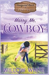 Cover image for Marry Me, Cowboy