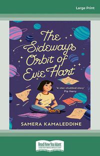 Cover image for The Sideways Orbit Of Evie Hart