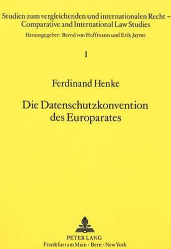 Cover image for Die Datenschutzkonvention des Europarates
