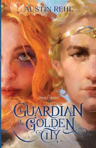 Cover image for Guardian of the Golden City: Book 2 of the S&#299;halt Series