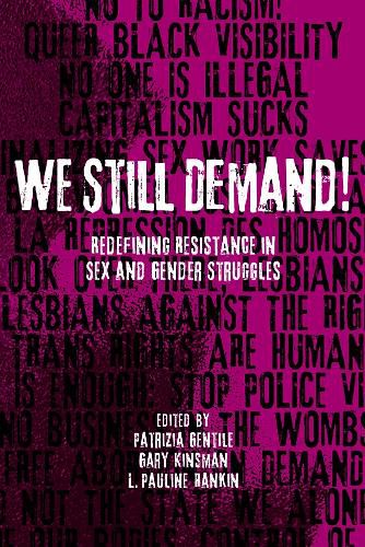 Cover image for We Still Demand!: Redefining Resistance in Sex and Gender Struggles