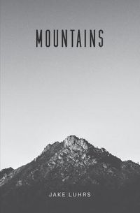 Cover image for Mountains: 25 Devotionals with Jake Luhrs