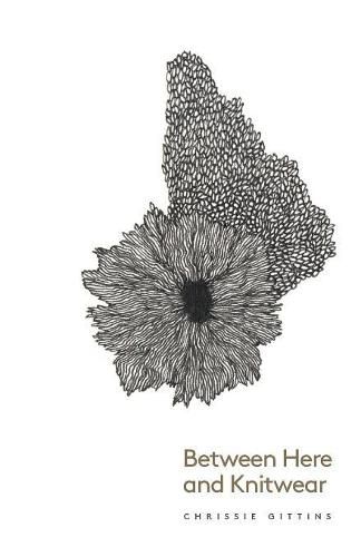 Cover image for Between Here and Knitwear