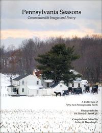 Cover image for Pennsylvania Seasons: Commonwealth Images and Poetry