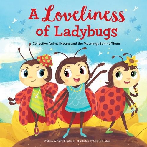 Cover image for A Loveliness of Ladybugs Collective Animal Nouns and the Meanings Behind Them