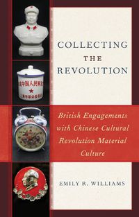 Cover image for Collecting the Revolution