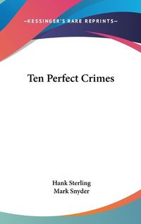 Cover image for Ten Perfect Crimes