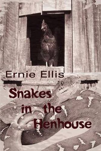 Cover image for Snakes in the Henhouse