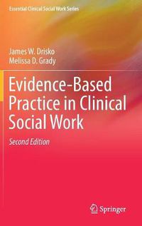 Cover image for Evidence-Based Practice in Clinical Social Work