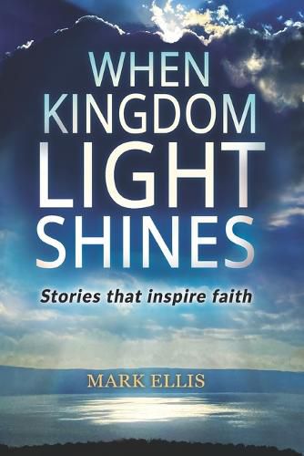 Cover image for When Kingdom Light Shines