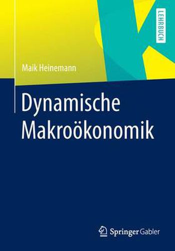 Cover image for Dynamische Makrooekonomik