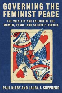 Cover image for Governing the Feminist Peace