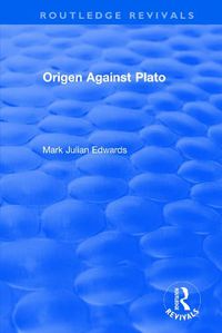 Cover image for Origen Against Plato