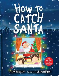 Cover image for How to Catch Santa