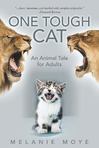 Cover image for One Tough Cat: An Animal Tale for Adults