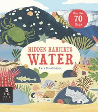 Cover image for Hidden Habitats: Water