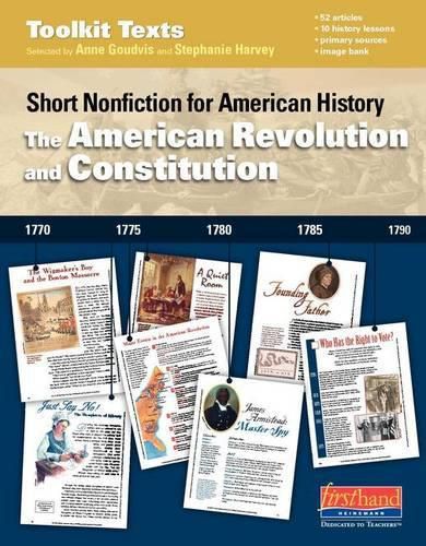 Cover image for The American Revolution and Constitution: Short Nonfiction for American History