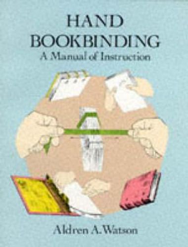 Cover image for Hand Bookbinding: A Manual of Instruction