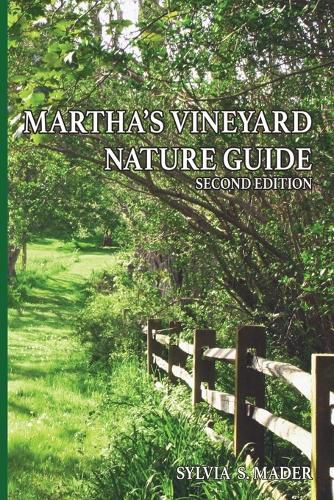 Martha's Vineyard Nature Guide: Second Edition