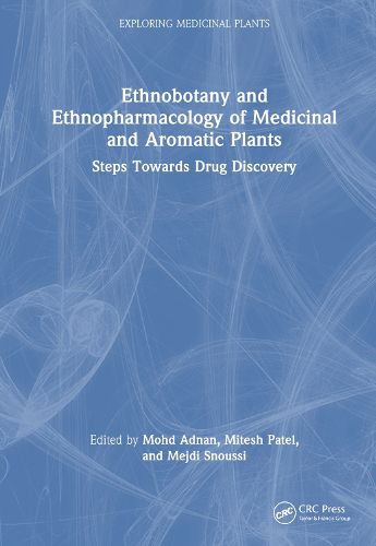 Cover image for Ethnobotany and Ethnopharmacology of Medicinal and Aromatic Plants
