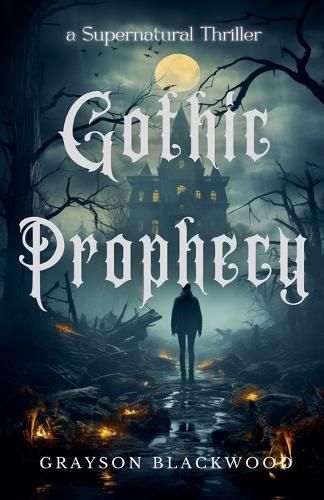 Cover image for Gothic Prophecy