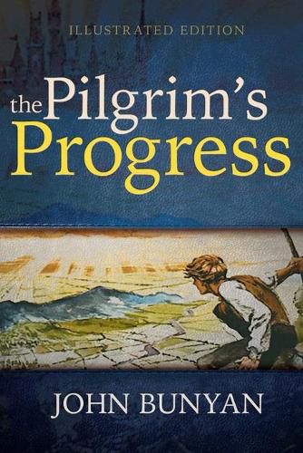 Cover image for The Pilgrim's Progress (Illustrated Edition)