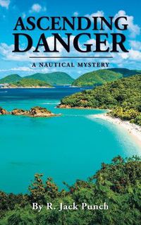 Cover image for Ascending Danger
