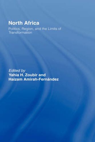 Cover image for North Africa: Politics, Region, and the Limits of Transformation