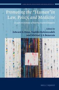 Cover image for Promoting the "Human" in Law, Policy, and Medicine