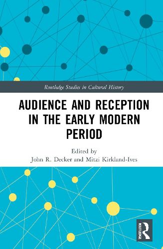 Cover image for Audience and Reception in the Early Modern Period