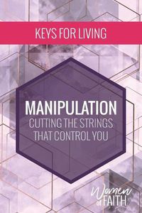 Cover image for Manipulation: Cutting the Strings That Control You