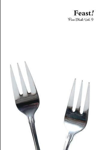 Cover image for Feast! Pure Slush Vol. 9