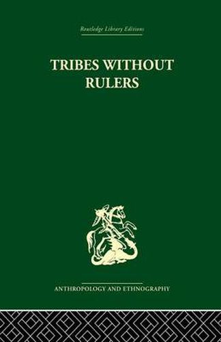 Tribes Without Rulers: Studies in African Segmentary Systems