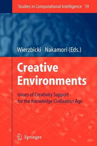 Cover image for Creative Environments: Issues of Creativity Support for the Knowledge Civilization Age